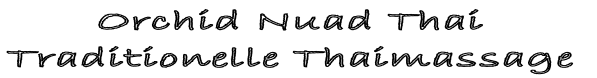 Orchid Nuad Thai
Traditionelle Thaimassage 